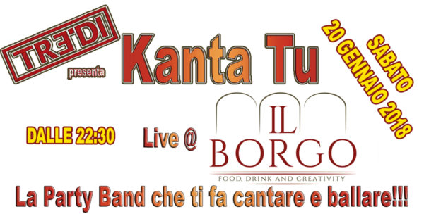 TreDi presenta Kanta Tu live @ Il Borgo